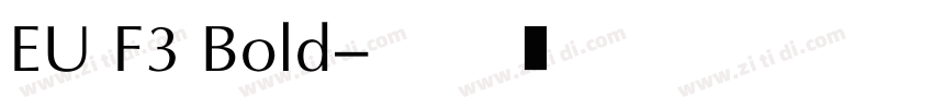 EU F3 Bold字体转换